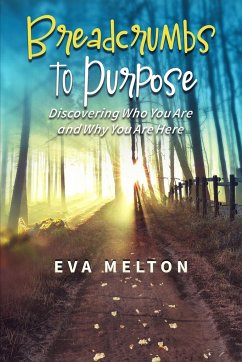 Breadcrumbs to Purpose - Melton, Eva