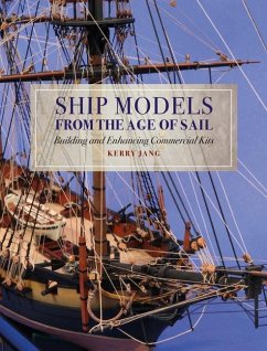 Ship Models from the Age of Sail - Jang, Kerry
