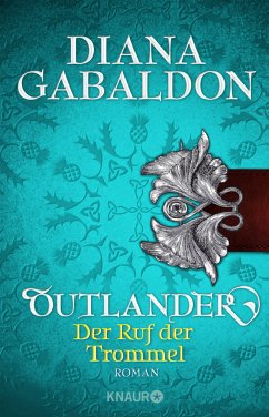 Outlander - Der Ruf der Trommel / Highland Saga Bd.4 (Mängelexemplar) - Gabaldon, Diana