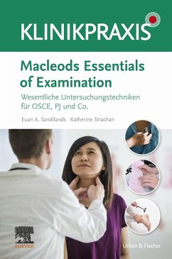 Macleods Essentials of Examination (eBook, ePUB) - Sandilands, Euan; Strachan, Katharine Fiona