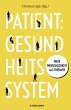 Patient: Gesundheitssystem (eBook, ePUB) - Bild 1