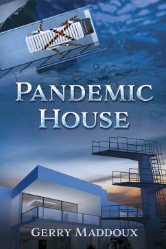 Pandemic House (eBook, ePUB) - Maddoux, Gerry