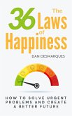 The 36 Laws of Happiness (eBook, ePUB)