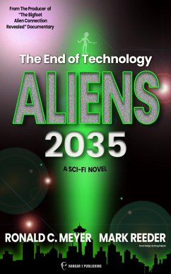 Aliens 2035 (eBook, ePUB) - C. Meyer, Ronald; Reeder, Mark