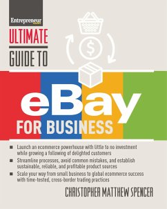 Ultimate Guide to eBay for Business (eBook, ePUB) - Spencer, Christopher Matthew