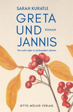 Greta und Jannis (eBook, ePUB) - Kuratle, Sarah