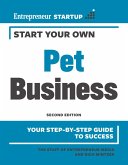 Start Your Own Pet Business (eBook, ePUB)