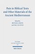 Pain in Biblical Texts and Other... - Bild 1
