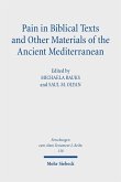 Pain in Biblical Texts and Other Materials of the Ancient Mediterranean (eBook, PDF)