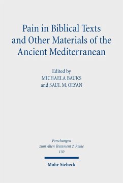 Pain in Biblical Texts and Other Materials of the Ancient Mediterranean (eBook, PDF)