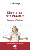 Kinder lernen mit allen Sinnen (Mängelexemplar)