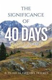 The Significance of 40 Days (eBook, ePUB) The Significance of 40 Days (eBook, ePUB)