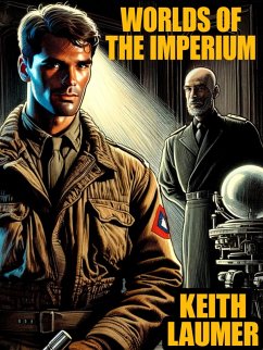Worlds of the Imperium (eBook, ePUB) - Laumer, Keith