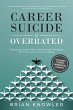 Career Suicide Is Overrated (eBook,... - Bild 1