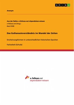 Das Euthanasieverständnis im Wandel der Zeiten (eBook, PDF)