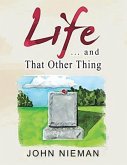 Life . . . and That Other Thing (eBook, ePUB)