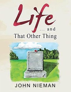Life . . . and That Other Thing (eBook, ePUB) - Nieman, John