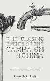 The Closing Events of the Campaign in China (eBook, ePUB)