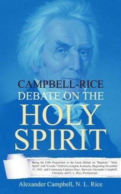 Cover Campbell-Rice Debate on the Holy Spirit (eBook, ePUB)