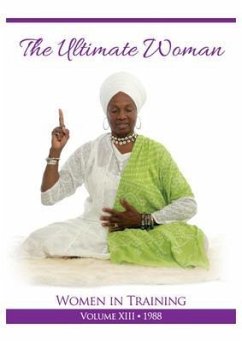 The Ultimate Woman (eBook, ePUB) - Yogi Bhajan