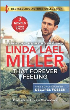 That Forever Feeling & Security Blanket (eBook, ePUB) - Miller, Linda Lael; Fossen, Delores