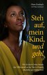 Steh auf, mein Kind, und geh! (eBook,... - Bild 1