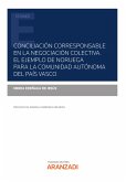 Conciliación corresponsable en la negociación colectiva. El ejemplo de Noruega para la comunidad autónoma del País Vasco (eBook, ePUB)