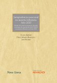 Jurisprudencia casacional en materia tributaria. Año 2020 (eBook, ePUB)