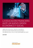 La educación financiera ante un nuevo orden económico y social (eBook, ePUB)