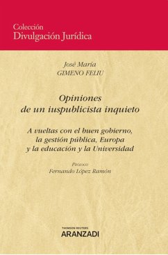 Opiniones de un iuspublicista inquieto (eBook, ePUB) - Gimeno Feliu, Jose María