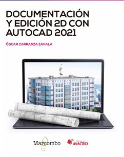 Documentación y edición 2D con AUTOCAD 2021 (eBook, PDF) - Carranza Zavala, Óscar