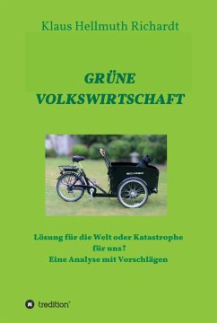 GRÜNE VOLKSWIRTSCHAFT (eBook, ePUB) - Richardt, Klaus Hellmuth