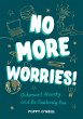 No More Worries! (eBook, ePUB) - Bild 1