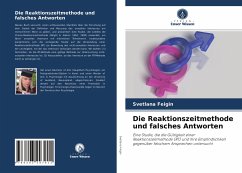 Die Reaktionszeitmethode und falsches Antworten - Feigin, Svetlana