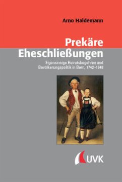 Prekäre Eheschließungen - Haldemann, Arno