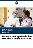 Management geriatrischer Patienten in der Prothetik