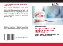 La carta dental como medio probatorio de identificación - Kousen David, Juan Marcel