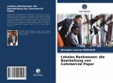 Lokales Bankwesen: die Bearbeitung von Commercial Paper