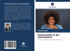 Farbauswahl in der Zahnmedizin - Judeh, Ahmad