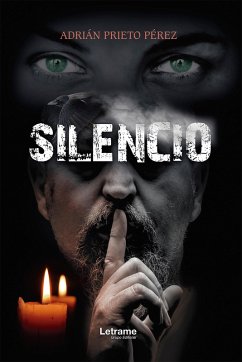 Silencio (eBook, ePUB) - Prieto Pérez, Adrián
