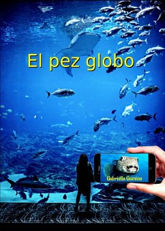El Pez Globo (eBook, ePUB) - Gumina, Gabriella