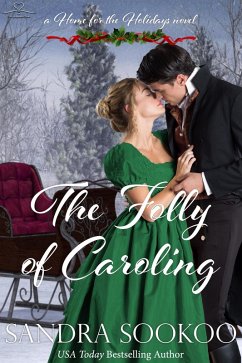 The Folly of Caroling (Home for the Holidays, #1) (eBook, ePUB) - Sookoo, Sandra