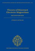 Theory of Itinerant Electron Magnetism (eBook, PDF)