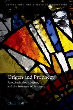 Origen and Prophecy (eBook, ePUB) - Hall, Claire
