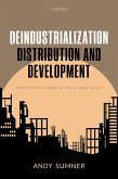 Deindustrialization, Distribution, and Development (eBook, PDF)