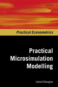 Practical Microsimulation Modelling (eBook, PDF) - O'Donoghue, Cathal