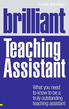 Brilliant Teaching Assistant (eBook, PDF) - Burnham, Louise