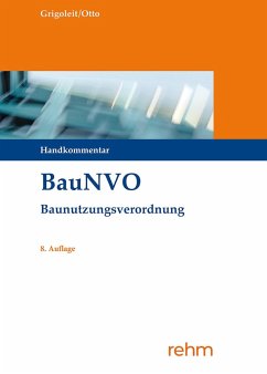 BauNVO - Baunutzungsverordnung - Grigoleit, Klaus Joachim;Otto, Christian-W.
