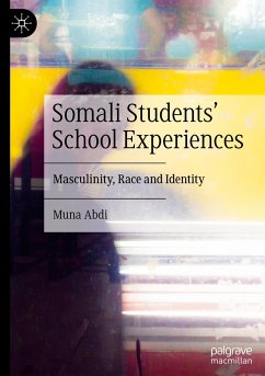 Somali Students' School Experiences - Abdi, Muna