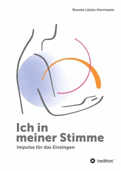 Ich in meiner Stimme - Lücke-Herrmann, Renate